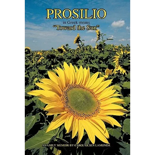 Prosilio: Toward the Sun