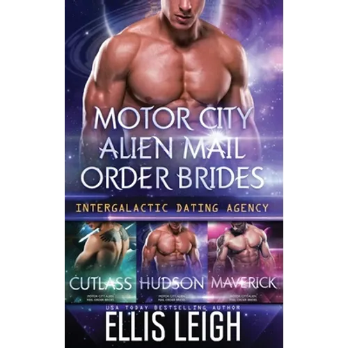 Motor City Alien Mail Order Brides: The Collection