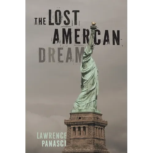 The Lost American Dream