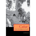 Canar: A Year in the Highlands of Ecuador