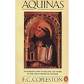Aquinas: An Introduction to the Life and Work of the Great Medieval Thinker