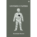 Untimely Papers