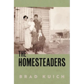 The Homesteaders