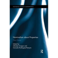 Nominalism about Properties: New Essays
