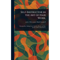 Self-Instructor in the Art of Hair Work,