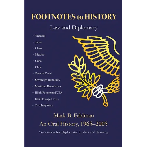 Footnotes to History: Law and Diplomacy