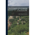 A Complete Greek Grammar