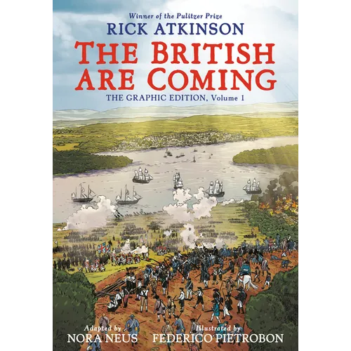 The British Are Coming: The Graphic Edition, Volume 1