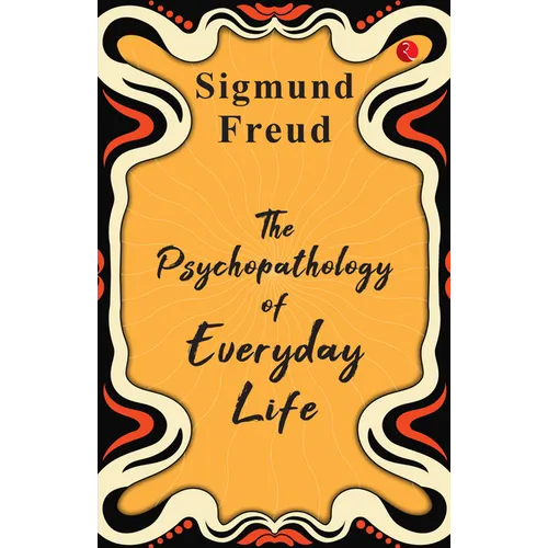 The Psychopathology of Everyday Life