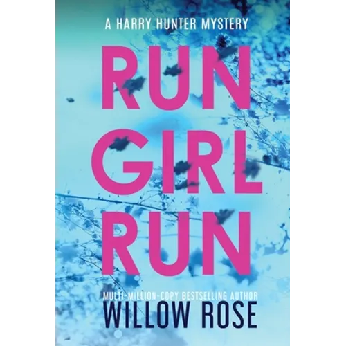 Run Girl Run - Hardcover