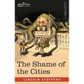 The Shame of the Cities
