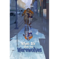 When Life Gives You Werewolves