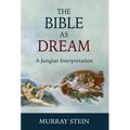 The Bible as Dream: A Jungian Interpretation