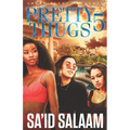 Pretty Thugs 5: The finale