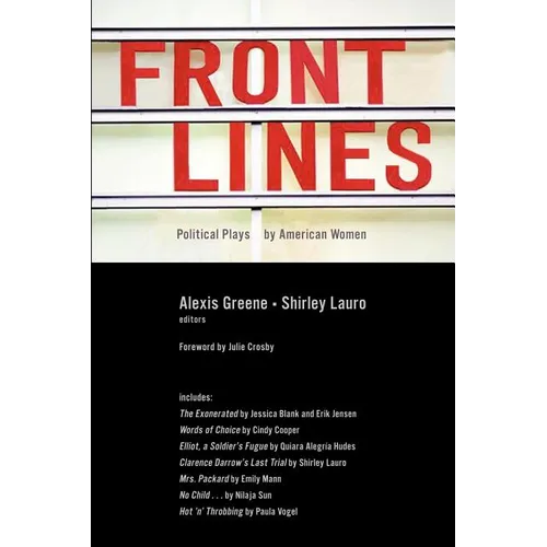Front Lines: Political Plays by American Women
