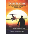 Postflight: An Old Pilot's Logbook