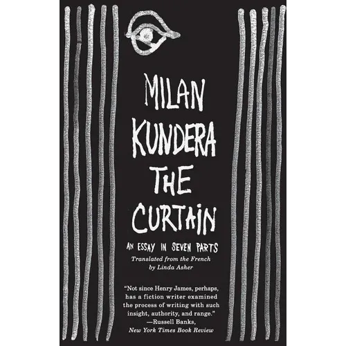 The Curtain: An Essay in Seven Parts