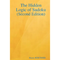 The Hidden Logic of Sudoku (Second Edition)