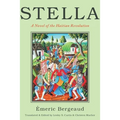 Stella: A Novel of the Haitian Revolution