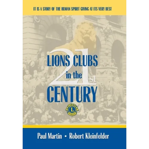 LIONS CLUBS in the 21st CENTURY