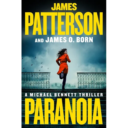 Paranoia: A Michael Bennett Thriller