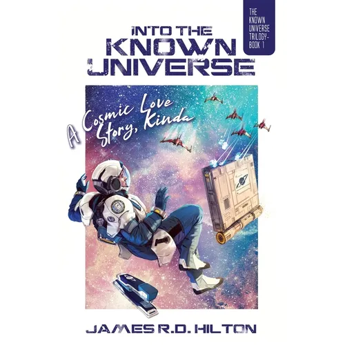 Into the Known Universe: A Cosmic Love Story, Kinda