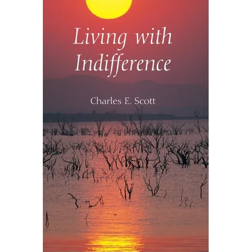 Living with Indifference