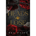 Heads You Lose