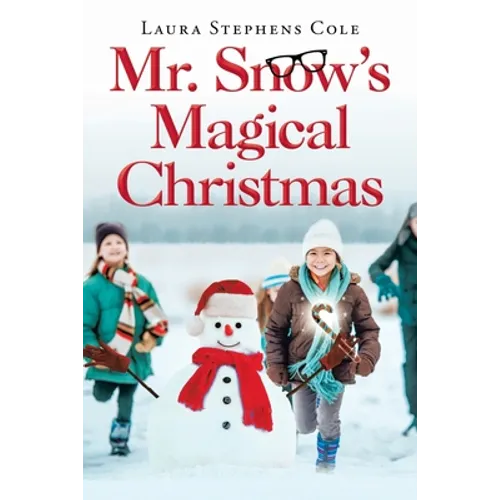 Mr. Snow's Magical Christmas