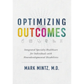 Optimizing Outcomes