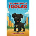 The Adventures Of Iddles: Lost And Found