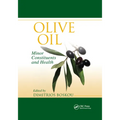 Olive Oil: Minor Constituents and Health