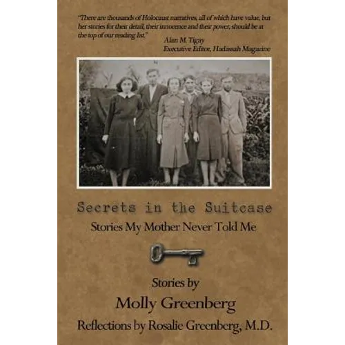 Secrets in the Suitcase: Stories My Mother Never Told Me