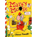 Marty Moose: First Class Mischief