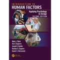 Introduction to Human Factors: Applying Psychology to Design, Second Edition