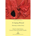 A Gaping Wound: Mourning in Italian Poetry
