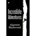 Incredible Adventures