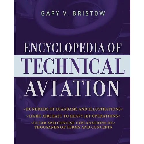 The Encyclopedia of Technical Aviation