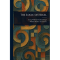 The Logic of Hegel