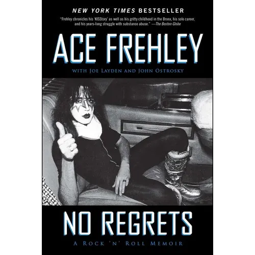 No Regrets: A Rock 'n' Roll Memoir