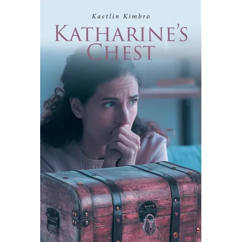Katharine's Chest