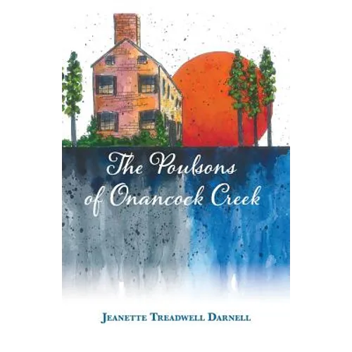 The Poulsons of Onancock Creek