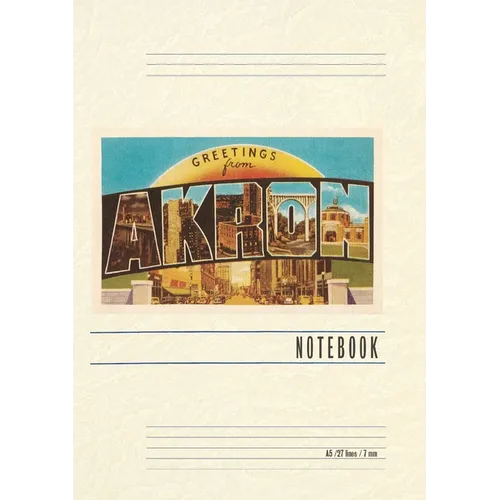 Vintage Lined Notebook Greetings from Akron