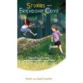 Stories from Friendship Cove