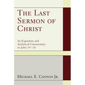 The Last Sermon of Christ