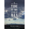 A Tide in the Affairs of Men