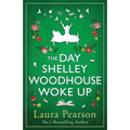 The Day Shelley Woodhouse Woke Up