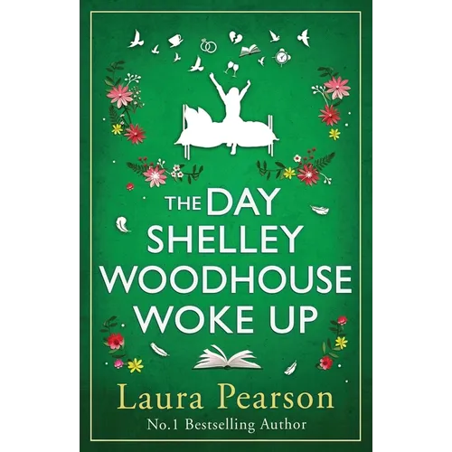 The Day Shelley Woodhouse Woke Up