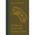 Traditional Forms and Cosmic Cycles