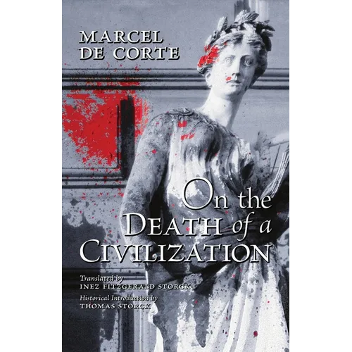 On the Death of a Civilization